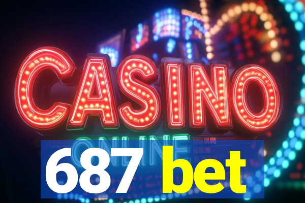 687 bet